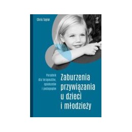 Zaburzenia przywiązania u...