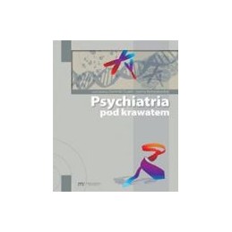 Psychiatria pod krawatem
