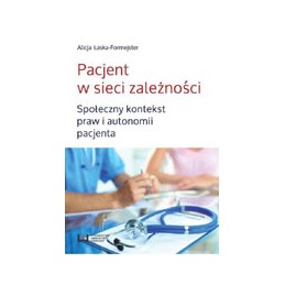 Pacjent w sieci zależności