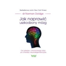 Jak naprawić uszkodzony mózg