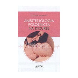Anestezjologia położnicza...