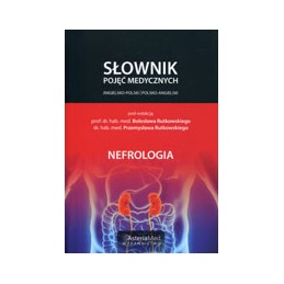 NEFROLOGIA Słownik pojęć...