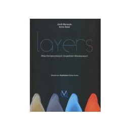 Layers. Atlas kompozytowych...