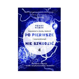 Po pierwsze nie szkodzić
