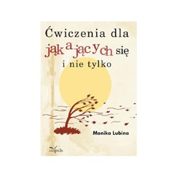 Ćwiczenia dla jąkających...