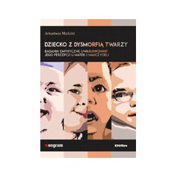 Dziecko z dysmorfią twarzy