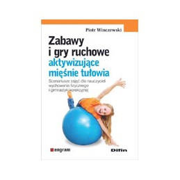 Zabawy i gry ruchowe...