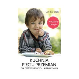 Kuchnia pięciu przemian dla...