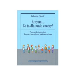Autyzm ... Co to dla mnie...