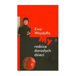My rodzice dorosłych dzieci