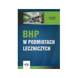 BHP w podmiotach leczniczych