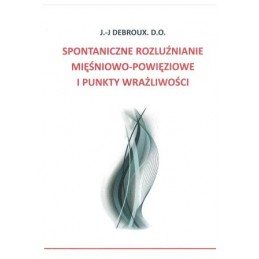 Spontaniczne rozluźnianie...