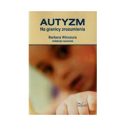 AUTYZM. Na granicy...