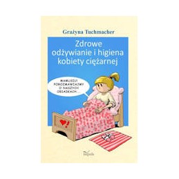 Zdrowe odżywianie i higiena...