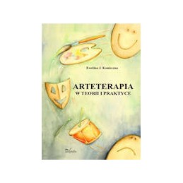 Arteterapia w teorii i...