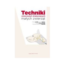 Techniki znieczuleń...