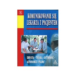 Komunikowanie się lekarza z...