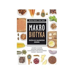 Makrobiotyka - ścieżka do...