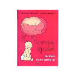 Piersią spoko - poradnik...