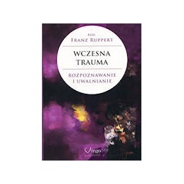 Wczesna trauma