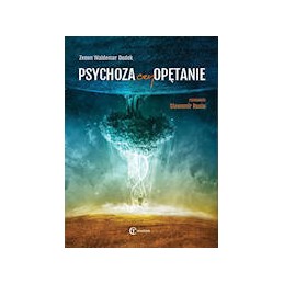 Psychoza czy opętanie