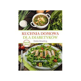 Kuchnia domowa dla diabetyków