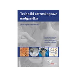 Techniki artroskopowe...