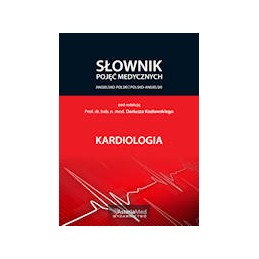 KARDIOLOGIA Słownik pojęć...
