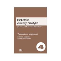 Wskazania do witrektomii