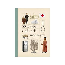 50 faktów z historii medycyny