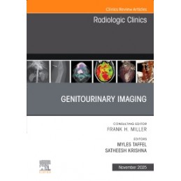 Genitourinary Imaging, An Issue of Radiologic Clinics of North America