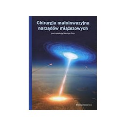 Chirurgia małoinwazyjna...