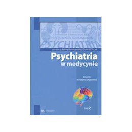 Psychiatria w medycynie tom...