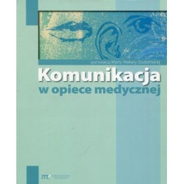 Komunikacja w opiece medycznej