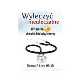 Wyleczyć nieuleczalne