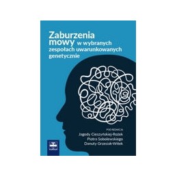 Zaburzenia mowy w wybranych...