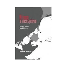 W trosce o macierzyństwo