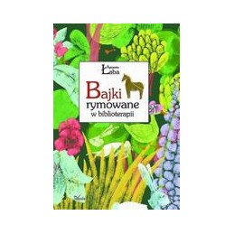 Bajki rymowane w biblioterapii
