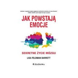 Jak powstają emocje
