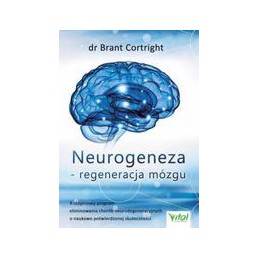 Neurogeneza - regeneracja...