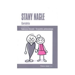 STANY NAGŁE Geriatria