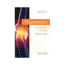 Fizykoterapia w praktyce...