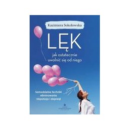 Lęk - jak ostatecznie...