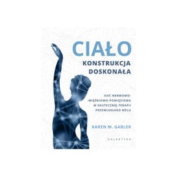 Ciało - konstrukcja doskonała