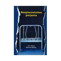 Bezpieczeństwo pacjenta