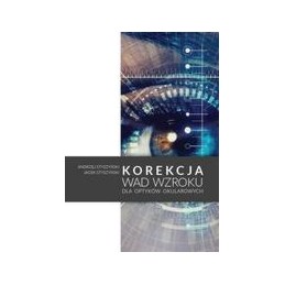 Korekcja wad wzroku dla...