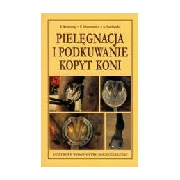 Pielęgnacja i podkuwanie...