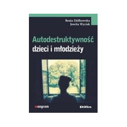 Autodestruktywność dzieci i...