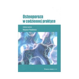 Osteoporoza w codziennej...