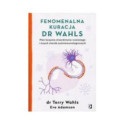 Fenomenalna kuracja dr Wahls
